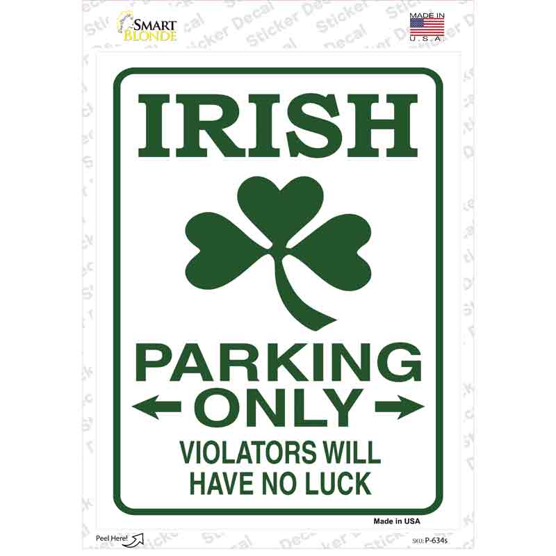 P-634s-M Irish Only Novelty Rectangle Sticker Decal - Medium