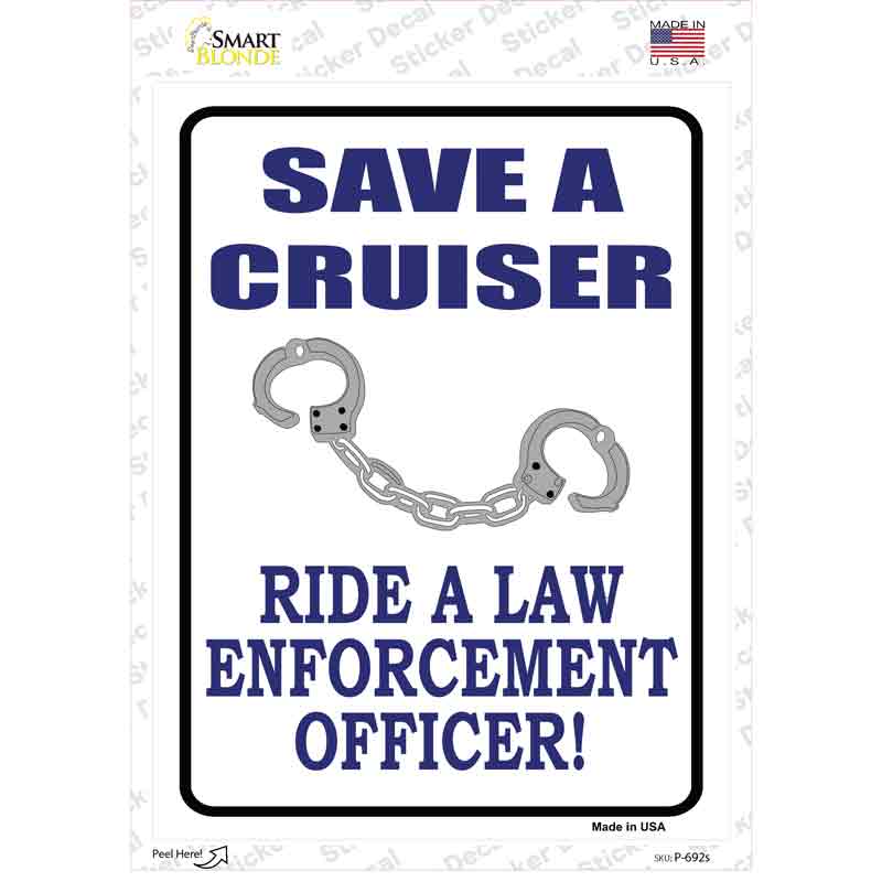 P-692s-M Save A Cruiser Novelty Rectangle Sticker Decal - Medium