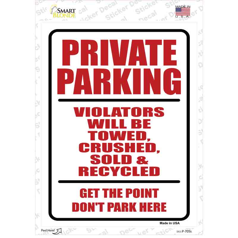P-705s-M Private Parking Novelty Rectangle Sticker Decal - Medium