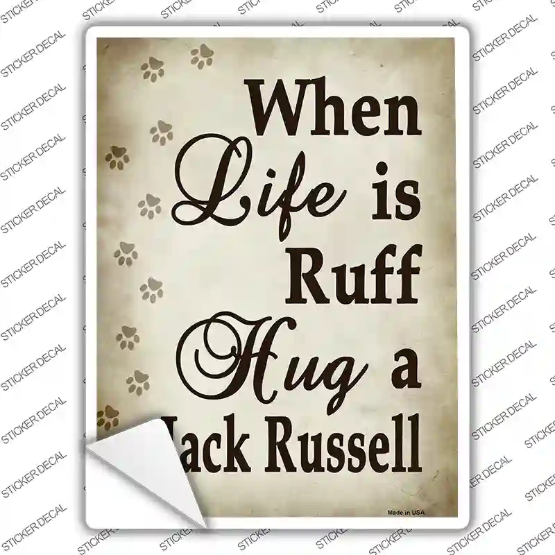 P-1616s-XL Hug A Jack Russell Novelty Rectangle Sticker Decal - Extra Large