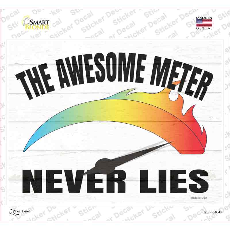 P-3404s-M Awesome Meter Never Lies Novelty Rectangle Sticker Decal - Medium