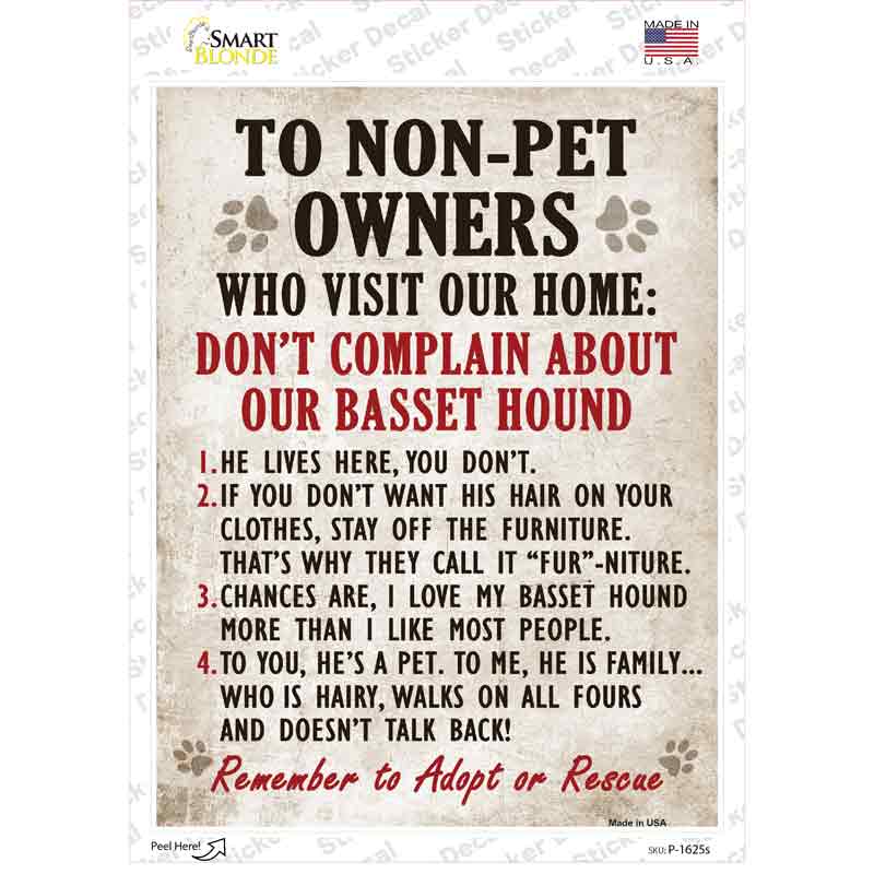 P-1625s-M Non-Pet Owners Basset Hound Novelty Rectangle Sticker Decal - Medium