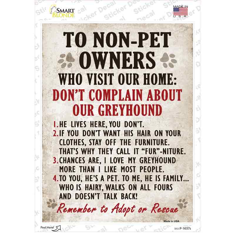 P-1637s-M Non-Pet Owners Greyhound Novelty Rectangle Sticker Decal - Medium