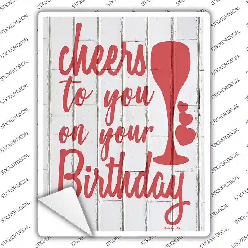 P-2596s-S Cheers to Your Birthday Novelty Rectangle Sticker Decal - Small