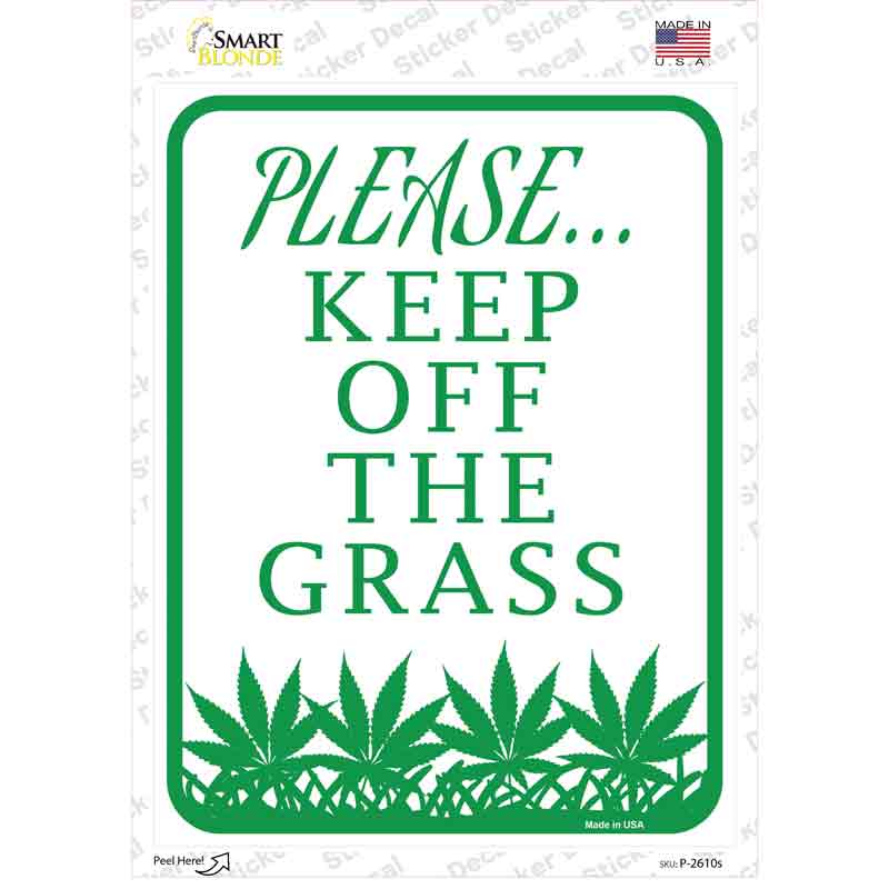P-2610s-M Please Keep Off Grass Novelty Rectangle Sticker Decal - Medium