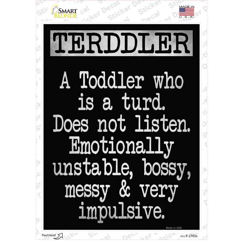 P-2765s-M Terddler Novelty Rectangle Sticker Decal - Medium