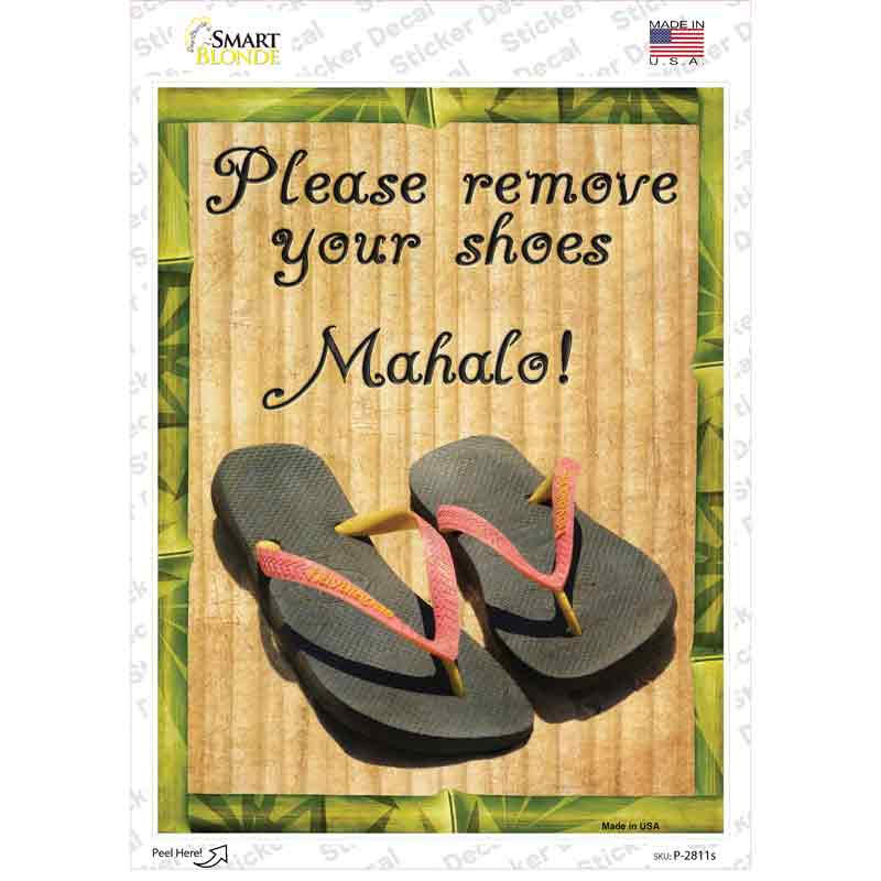 P-2811s-M Please Remove Shoes Mahalo Novelty Rectangle Sticker Decal - Medium
