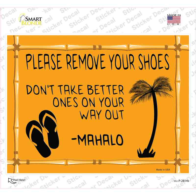 P-2814s-M Remove Shoes Mahalo Novelty Rectangle Sticker Decal - Medium