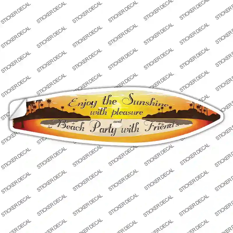 SB-043s-XL Enjoy the Sunshine Novelty Surfboard Sticker Decal - Extra Large