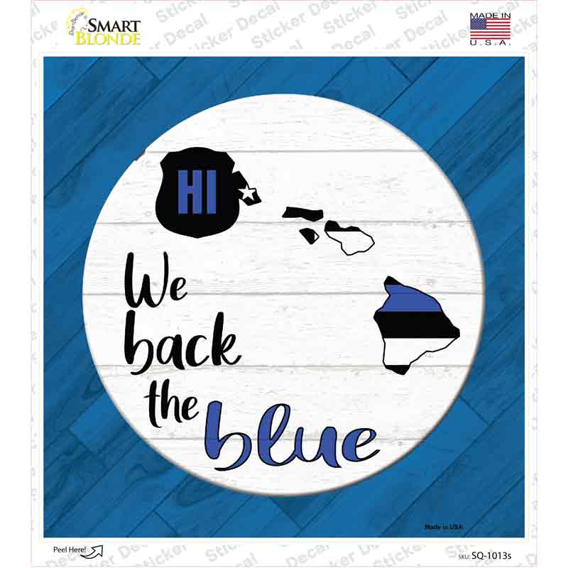 SQ-1013s-M Hawaii Back the Blue Novelty Square Sticker Decal - Medium