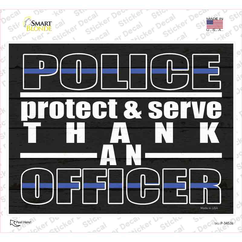 P-3453s-M Thank An Officer Novelty Rectangle Sticker Decal - Medium