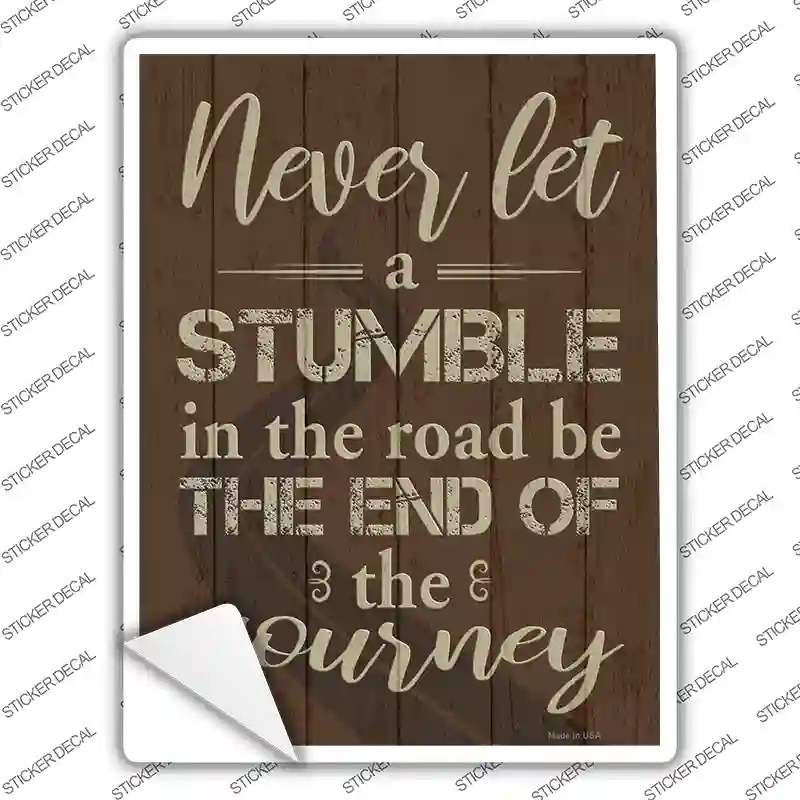 P-3455s-S Stumble in the Road Novelty Rectangle Sticker Decal - Small