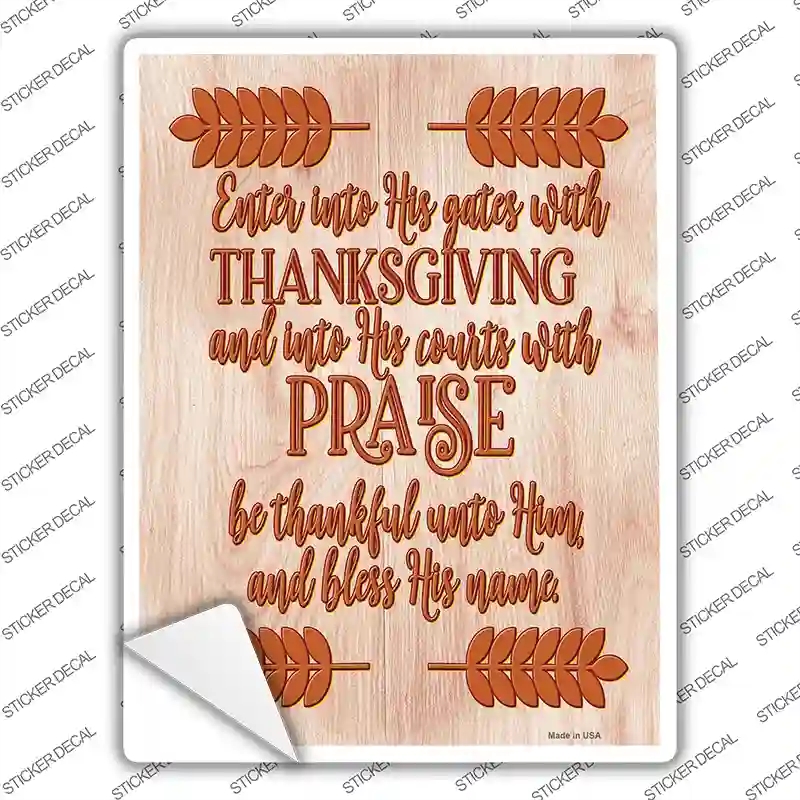 P-3936s-L Thanksgiving Praise Novelty Rectangle Sticker Decal - Large