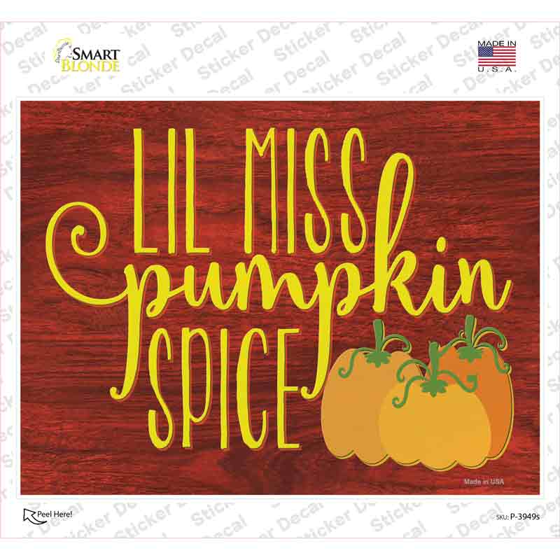 P-3949s-M Lil Miss Pumpkin Spice Novelty Rectangle Sticker Decal - Medium