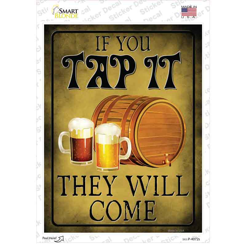 P-4072s-M If You Tap It Novelty Rectangle Sticker Decal - Medium