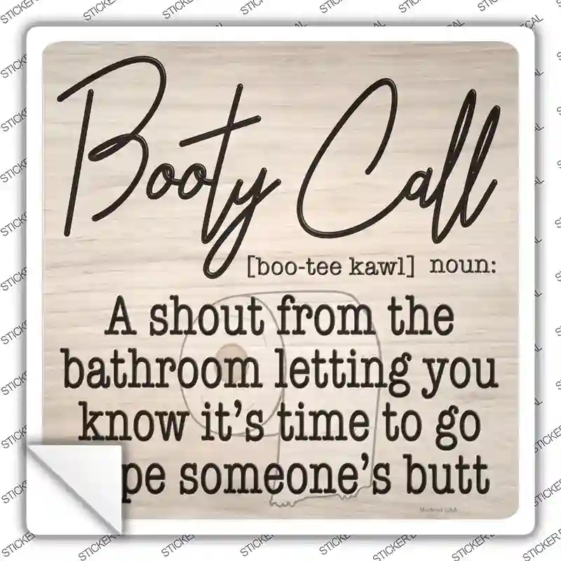 SQ-1174s-S Booty Call Novelty Square Sticker Decal - Small