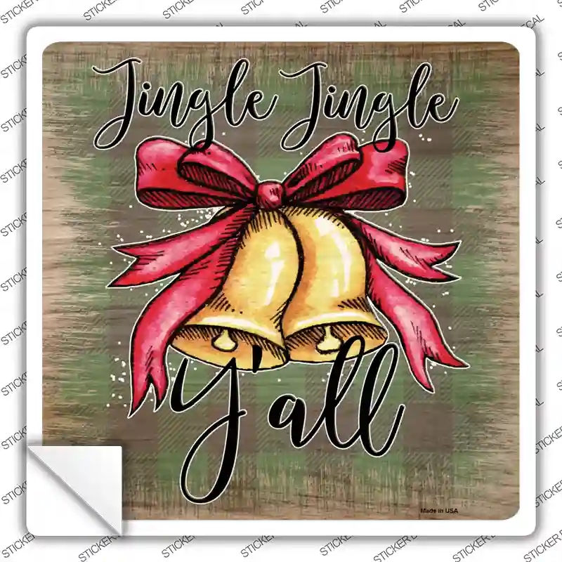 SQ-1323s-S Jingle Jingle Yall Bell Novelty Square Sticker Decal - Small