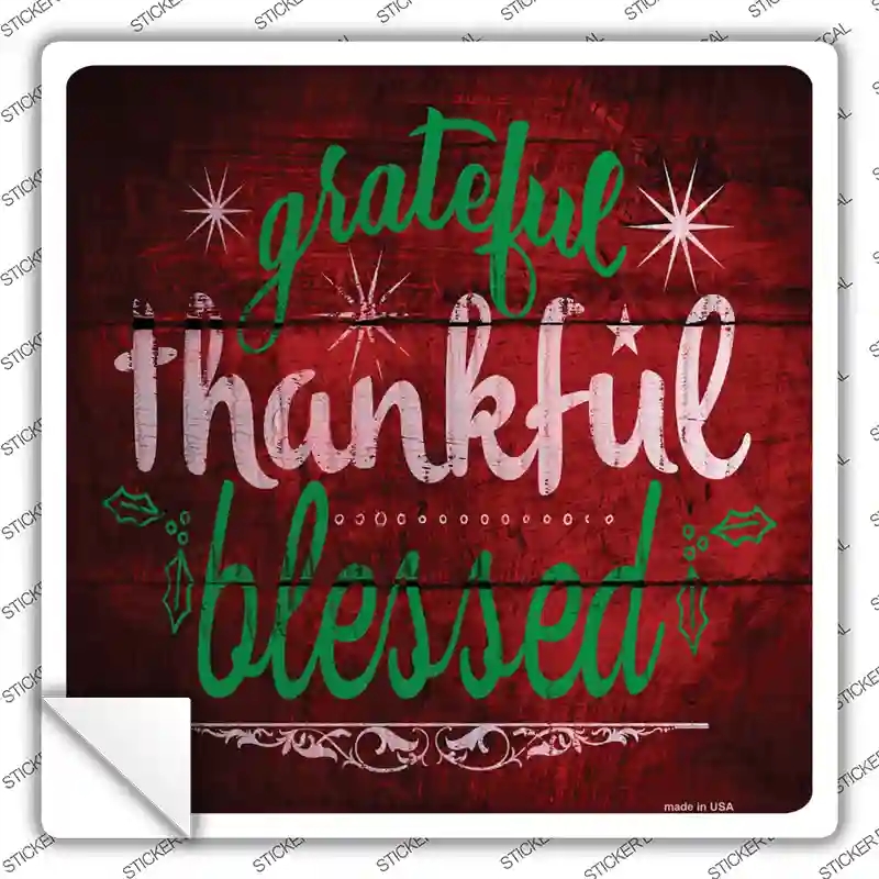 SQ-558s-XL Grateful Thankful Blessed Red Novelty Square Sticker Decal - Extra Large