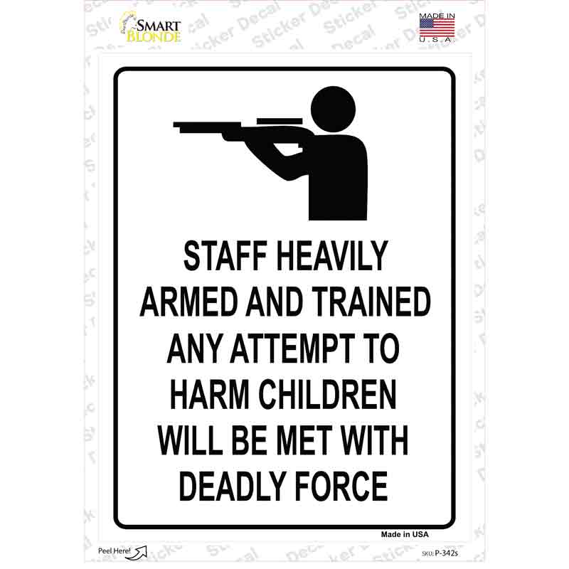 P-342s-M Staff Heavily Armed Novelty Rectangle Sticker Decal - Medium