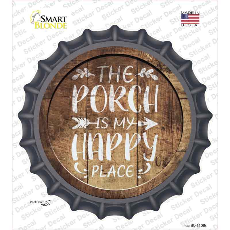 BC-1108s-M Proch is My Happy Place Novelty Bottle Cap Sticker Decal - Medium