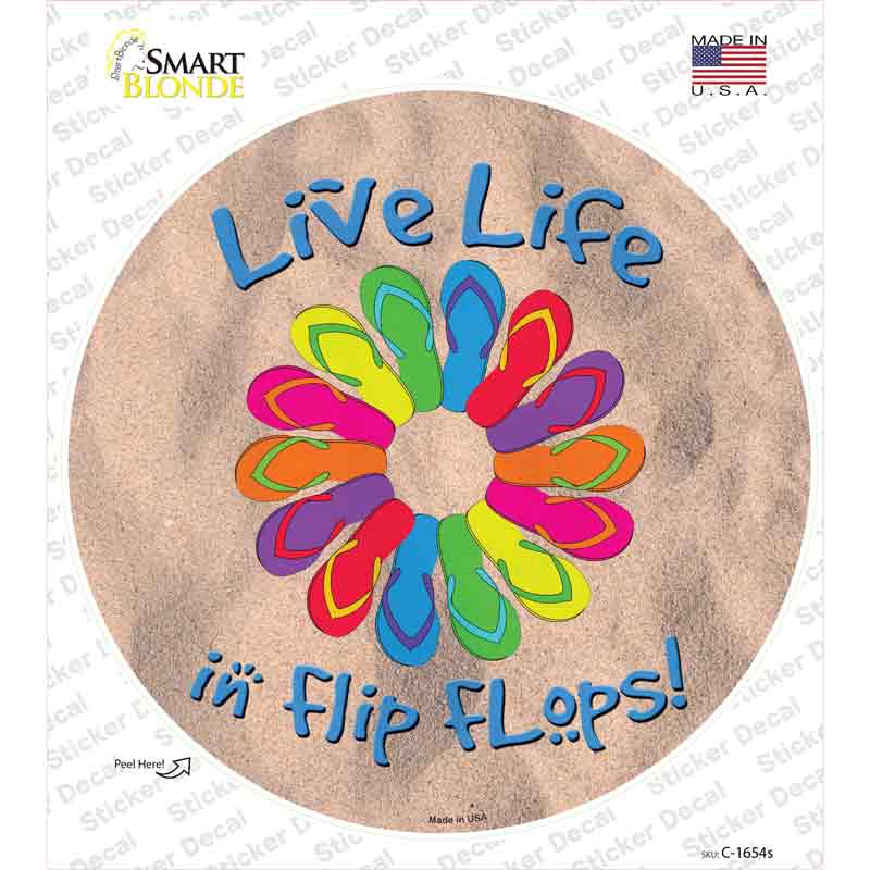 C-1654s-M Live Life in Flip Flops Novelty Circle Sticker Decal - Medium