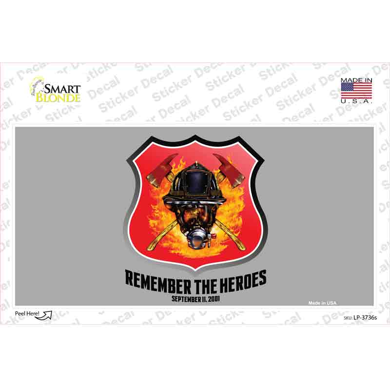 LP-3736s-M Remember the Heroes Novelty Sticker Decal - Medium