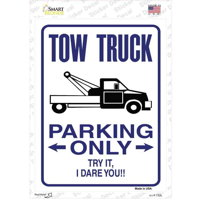 P-732s-M Tow Truck Parking Novelty Rectangle Sticker Decal - Medium