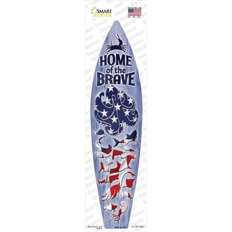 SB-190s-M Home of the Brave Novelty Surfboard Sticker Decal - Medium
