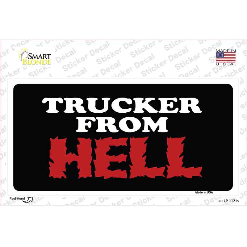 LP-1121s-M Trucker From Hell Novelty Sticker Decal - Medium