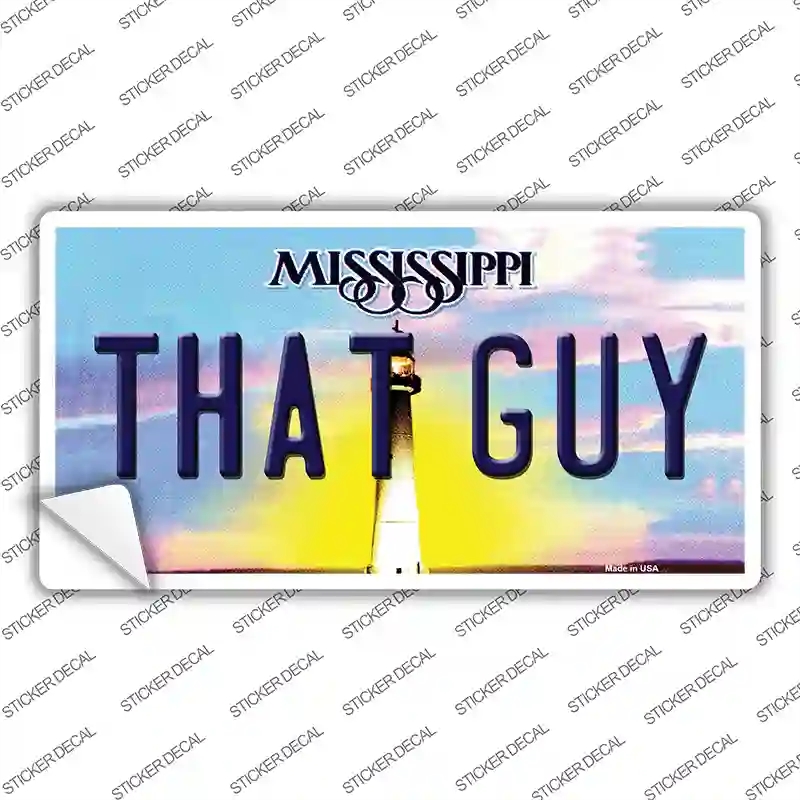 LP-6585s-XL That Guy Mississippi Novelty Sticker Decal - Extra Large