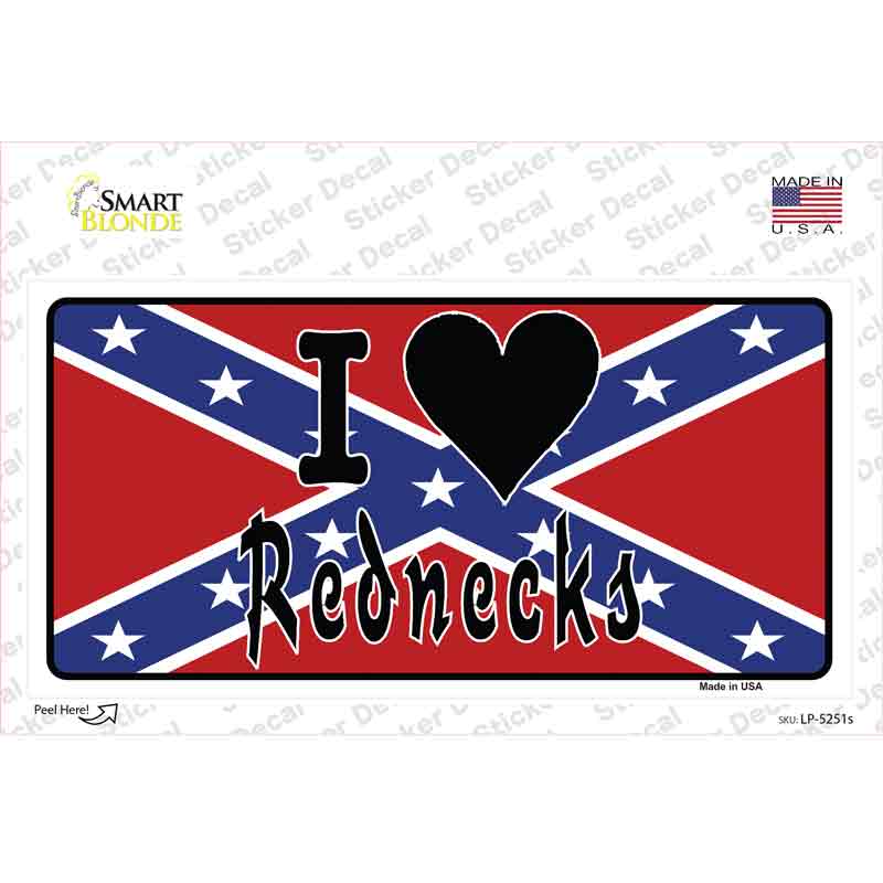 LP-5251s-M I Love Rednecks Novelty Sticker Decal - Medium