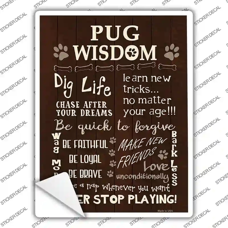 P-1565s-S Pug Wisdom Novelty Rectangle Sticker Decal - Small