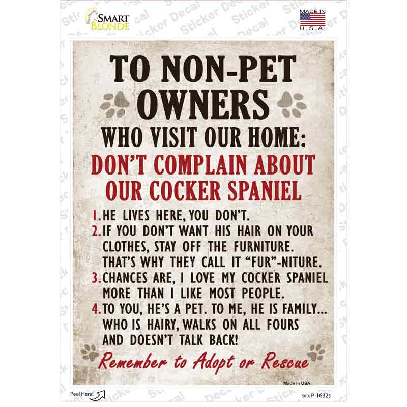 P-1632s-M Non-Pet Owners Cocker Spaniel Novelty Rectangle Sticker Decal - Medium