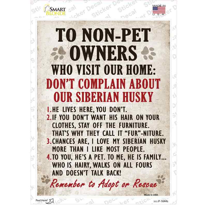 P-1644s-M Non-Pet Owners Siberian Husky Novelty Rectangle Sticker Decal - Medium