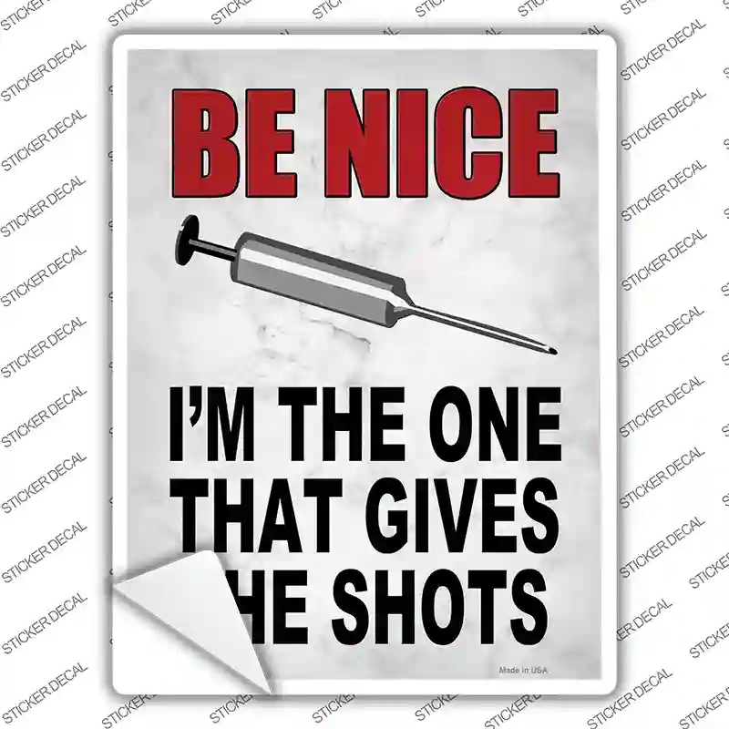 P-4167s-L I Give Shots Novelty Rectangle Sticker Decal - Large