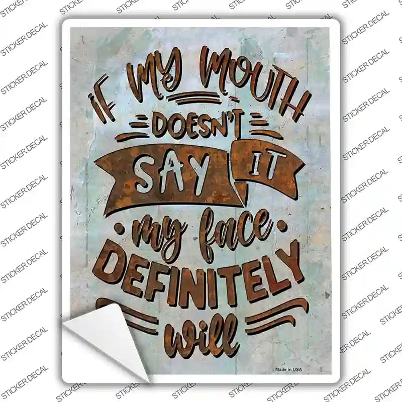 P-3648s-L My Face Will Novelty Rectangle Sticker Decal - Large