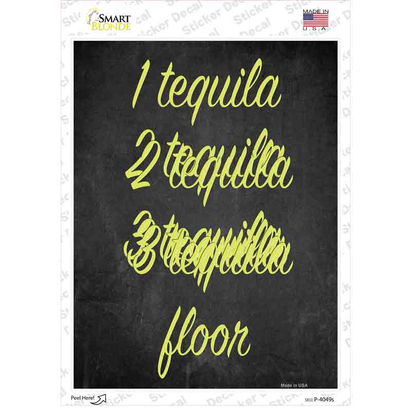 P-4049s-M 1 Tequila 2 Tequila Novelty Rectangle Sticker Decal - Medium
