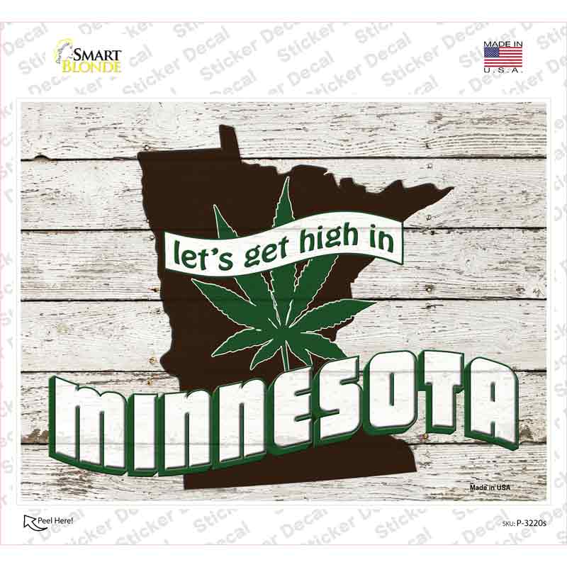 P-3220s-M Get High in Minnesota Novelty Rectangle Sticker Decal - Medium