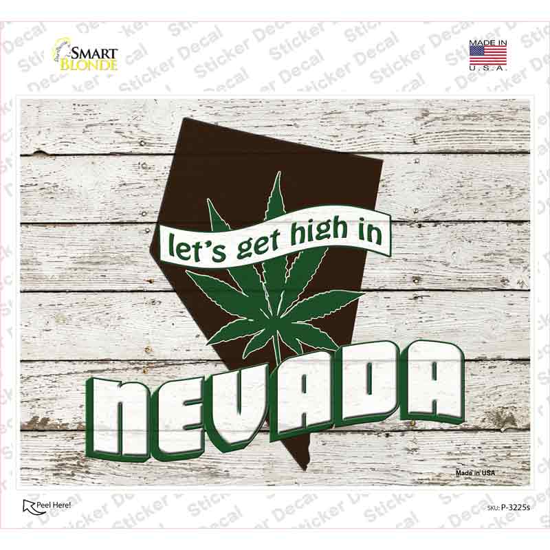 P-3225s-M Get High in Nevada Novelty Rectangle Sticker Decal - Medium