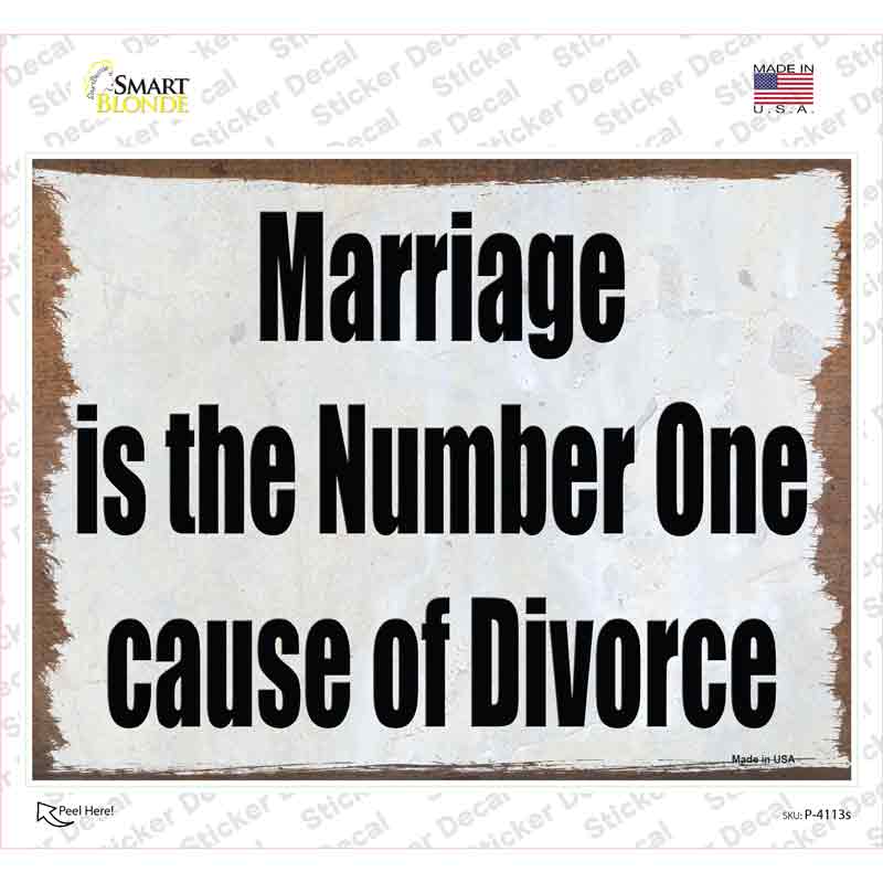 P-4113s-M Marriage is Number One Novelty Rectangle Sticker Decal - Medium