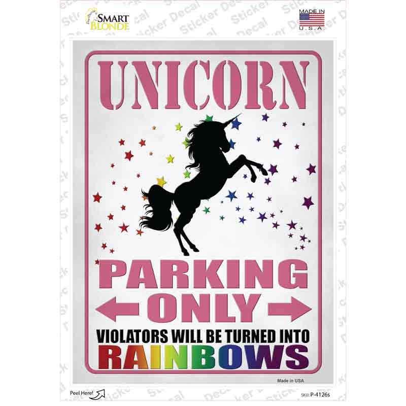 P-4126s-M Unicorn Parking Only Pink Novelty Rectangular Sticker Decal - Medium