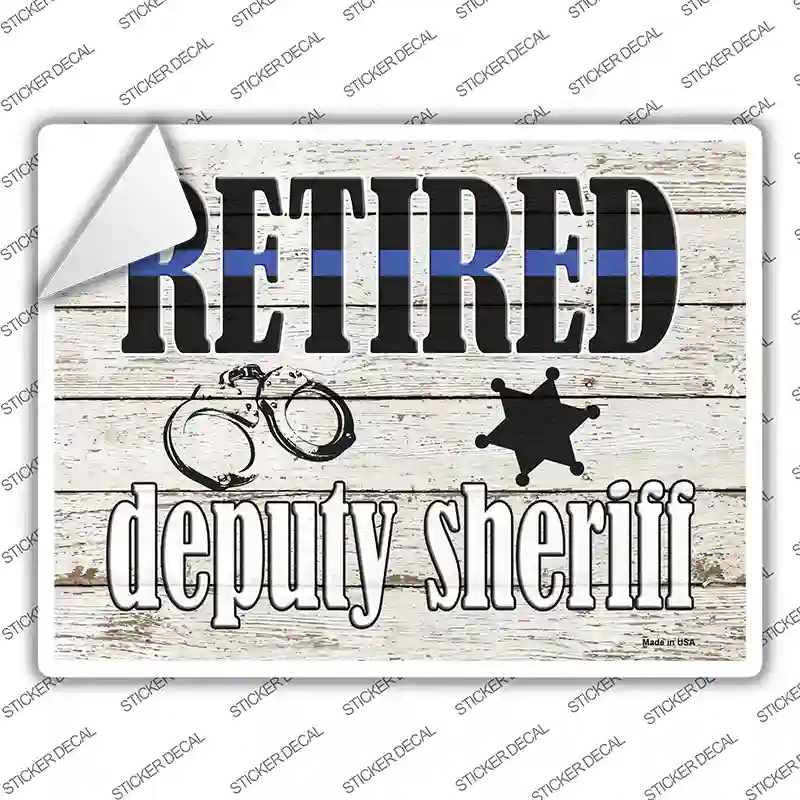 P-3323s-S Retired Deputy Sheriff Novelty Rectangle Sticker Decal - Small