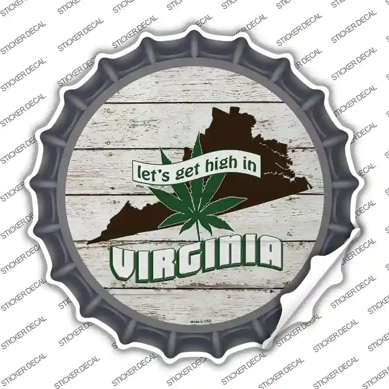 BC-1335s-L Lets Get High in Virginia Novelty Bottle Cap Sticker Decal - Large