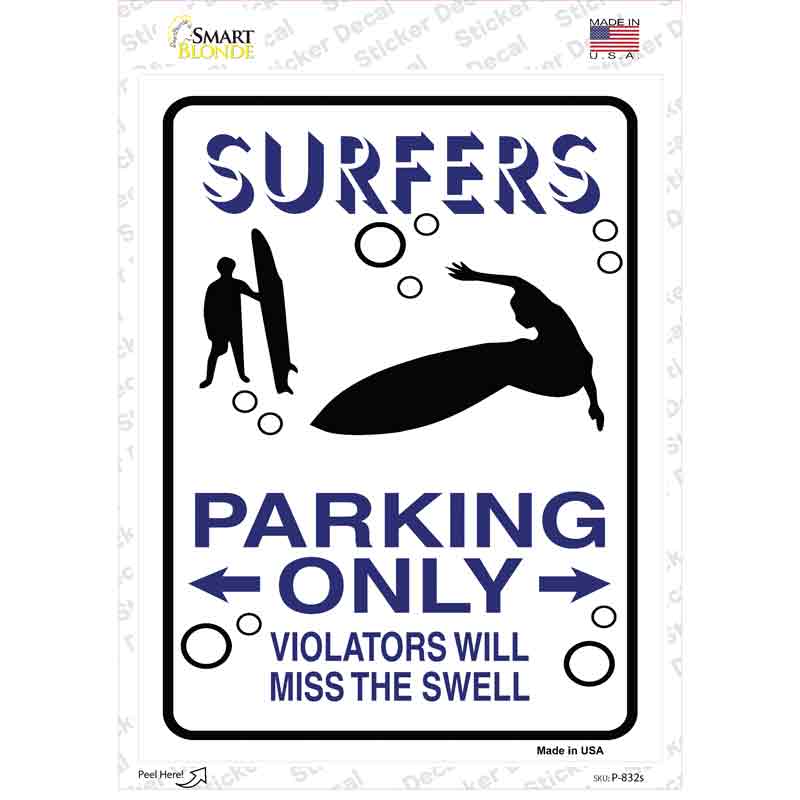 P-832s-M Surfers Only Novelty Rectangle Sticker Decal - Medium