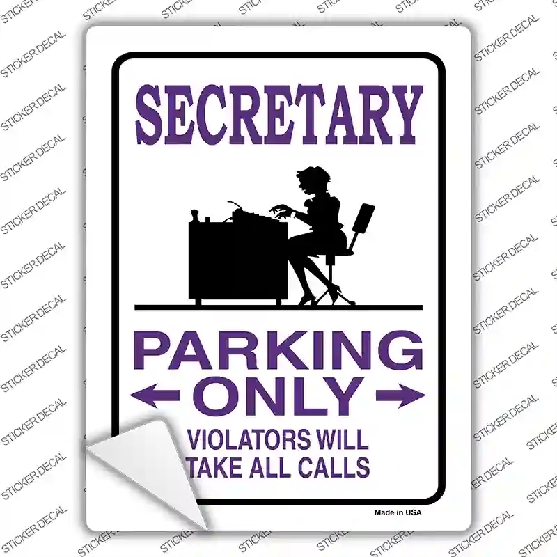 P-788s-L Secretary Only Novelty Rectangle Sticker Decal - Large