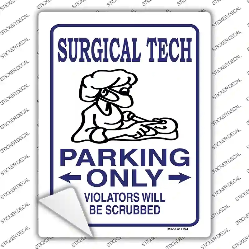P-789s-XL Surgical Tech Only Novelty Rectangle Sticker Decal - Extra Large