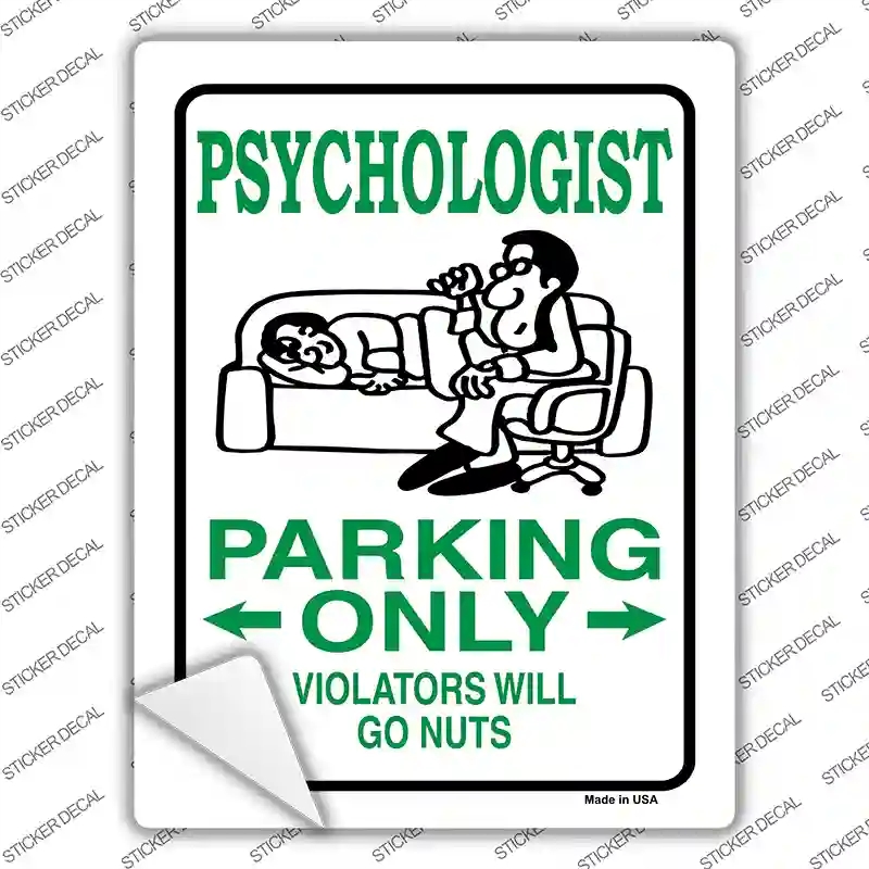 P-795s-S Psychologist Only Novelty Rectangle Sticker Decal - Small