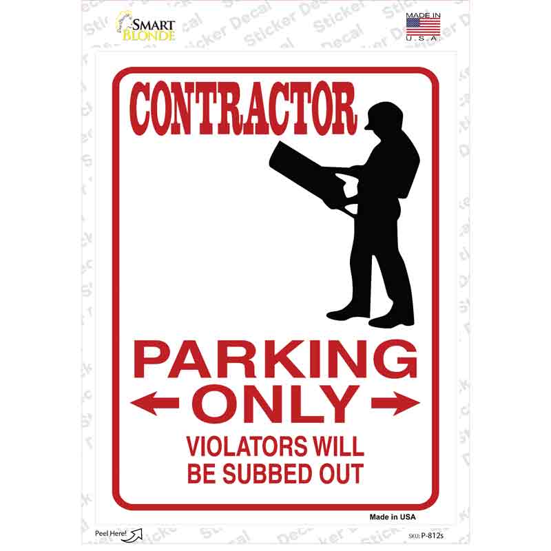 P-812s-M Contractor Only Novelty Rectangle Sticker Decal - Medium