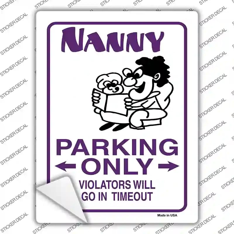 P-850s-S Nanny Only Novelty Rectangle Sticker Decal - Small
