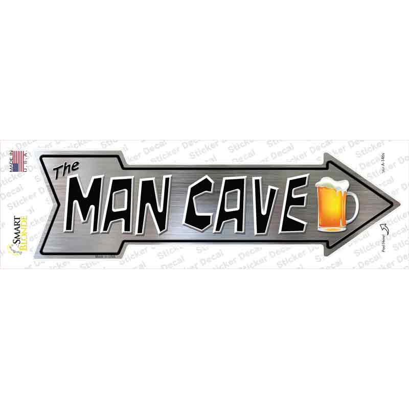 A-146s-M The Man Cave Novelty Arrow Sticker Decal - Medium